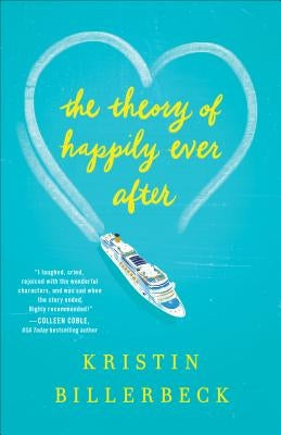 The Theory of Happily Ever After Paperback Fleming H. Revell Company