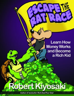 Cover image of "Rich Dad's Escape from the Rat Race" book by Plata Publishing, featuring bold title text and financial-themed graphics.
