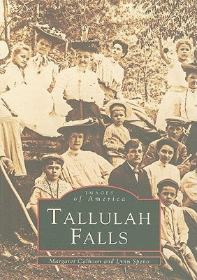 Tallulah Falls Paperback Arcadia Publishing (SC)