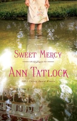 Sweet Mercy Paperback Bethany House Publishers