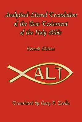 Analytical-Literal Translation of the New Testament-OE Bible Authorhouse