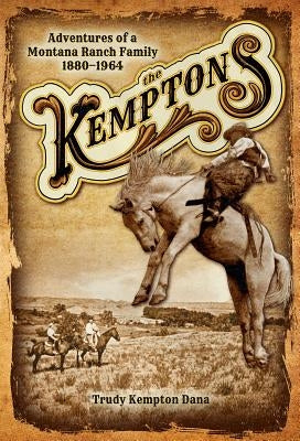 The Kemptons Paperback Farcountry Press