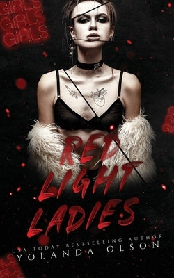 Red Light Ladies Paperback Yolanda Olson