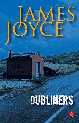 Dubliner's by James Joyce Paperback Rupa Publications India Pvt Ltd