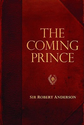 The Coming Prince Paperback Kregel Publications
