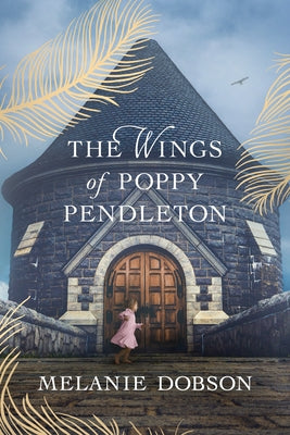 The Wings of Poppy Pendleton Paperback Tyndale House Publishers