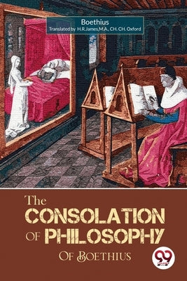 The Consolation of Philosophy of Boethius Paperback Double 9 Booksllp