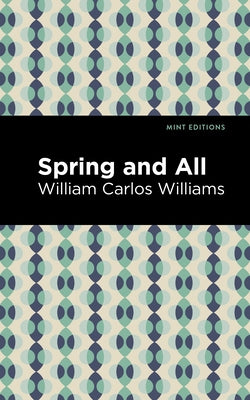 Spring and All Paperback Mint Editions