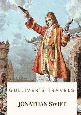 Gulliver's Travels Paperback Createspace Independent Publishing Platform