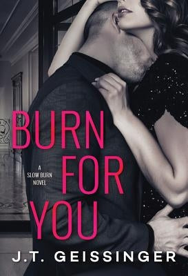 Burn for You Paperback Montlake Romance