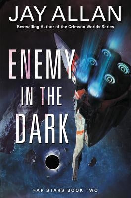 Enemy in the Dark: Far Stars Book Two Paperback Harper Voyager