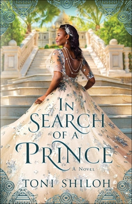 Paperback of "In Search of a Prince" by Bethany House Publishers featuring the book cover with a fairy tale scene and elegant typography.