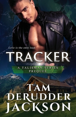 Tracker Paperback Warrior Romance Press