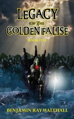 Legacy of the Golden Falise: Book One Paperback Readersmagnet LLC