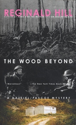 The Wood Beyond by Hill, Reginald