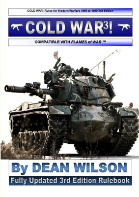 COLD WAR! Rules for Modern Warfare 1960-1990 Paperback Lulu.com