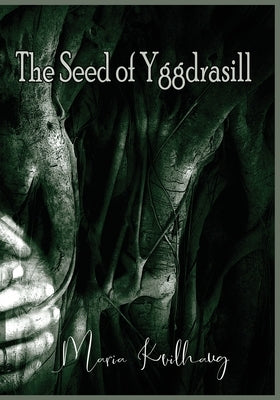 The Seed Of Yggdrasill Paperback Three Little Sisters