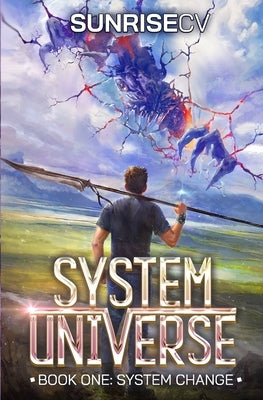 System Change: A LitRPG Adventure Paperback Independently Published