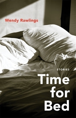 Time for Bed: Stories Paperback LSU Press