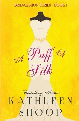 A Puff of Silk Paperback Independently Published