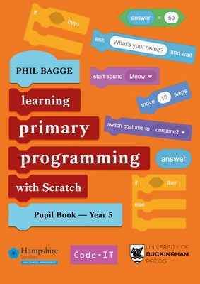 Scratch Pupil Book Year 5 Paperback University of Buckingham Press