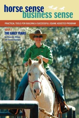 Horse Sense, Business Sense Vol. 1 Paperback Horse Sense of the Carolina