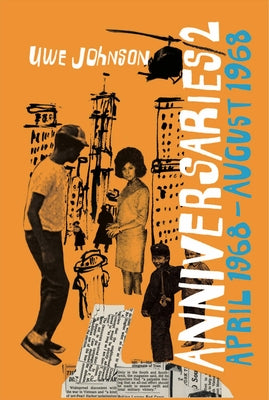 Anniversaries, Volume 2: From a Year in the Life of Gesine Cresspahl, April 1968-August 1968 Paperback New York Review of Books