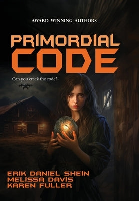 Primordial Code by Shein, Erik Daniel