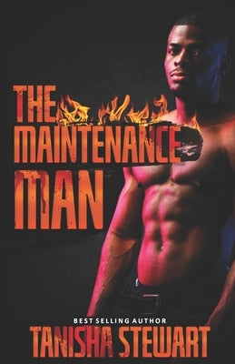 The Maintenance Man: A Twisted Urban Love Triangle Thriller Paperback Independently Published