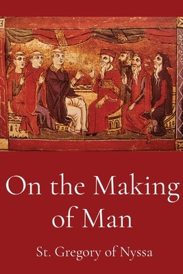 On the Making of Man Paperback Dalcassian Publishing Company