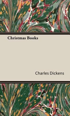 Christmas Books by Dickens, Charles