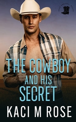 The Cowboy and His Secret Paperback 5 Little Roses Publishing