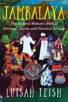 Jambalaya: The Natural Woman's Book of Personal Charms and Practical Rituals Paperback HarperOne