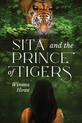 Sita and the Prince of Tigers Paperback Koehler Books