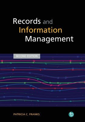 Records and Information Management, Second Edition Paperback Facet