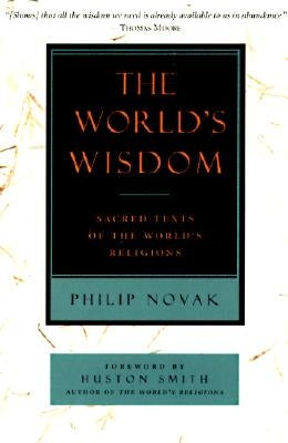 Paperback copy of The World's Wisdom: Sacred Texts of the World's Religions by HarperOne, featuring the book cover with diverse religious symbols.