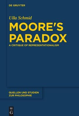Moore's Paradox Paperback de Gruyter
