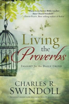 Living the Proverbs Worthy Publishing