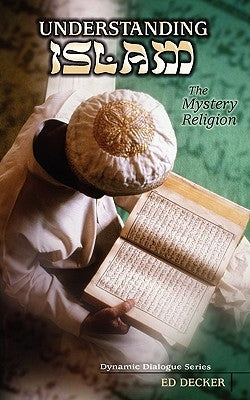 Understanding Islam Paperback Saints Alive in Jesus