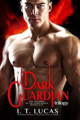 The Children of the Gods Series Books 11-13: Dark Guardian Trilogy Paperback Independently Published