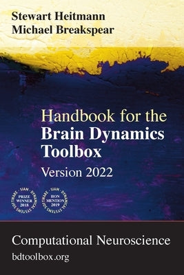 Handbook for the Brain Dynamics Toolbox: Version 2022 Paperback Bdtoolbox.Org