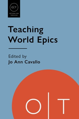 Teaching World Epics Paperback Modern Language Association of America