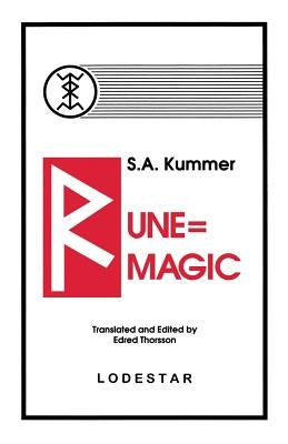 Rune-Magic by Kummer, Siegfried Adolf