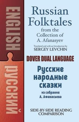 Cover of Dover Publications' Russian Folktales from A. Afanasyev collection, featuring traditional Russian artwork and storytelling images.
