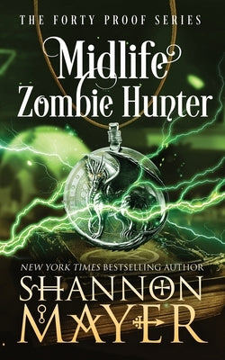 Midlife Zombie Hunter Paperback Independently Published