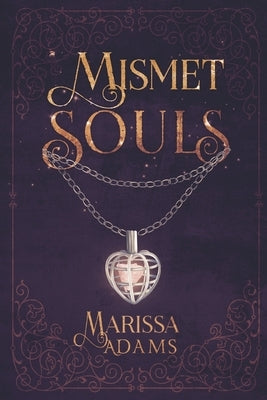 Mismet Souls Paperback Bookbaby