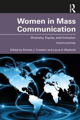 Women in Mass Communication: Diversity, Equity, and Inclusion Paperback Routledge