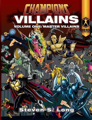Champions Villains Volume One: Master Villains Hero Games