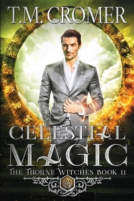Celestial Magic Paperback T.M. Cromer