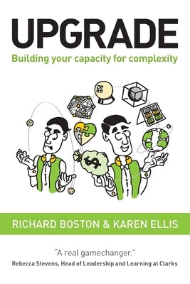 Upgrade: Building your capacity for complexity Paperback Leaderspace